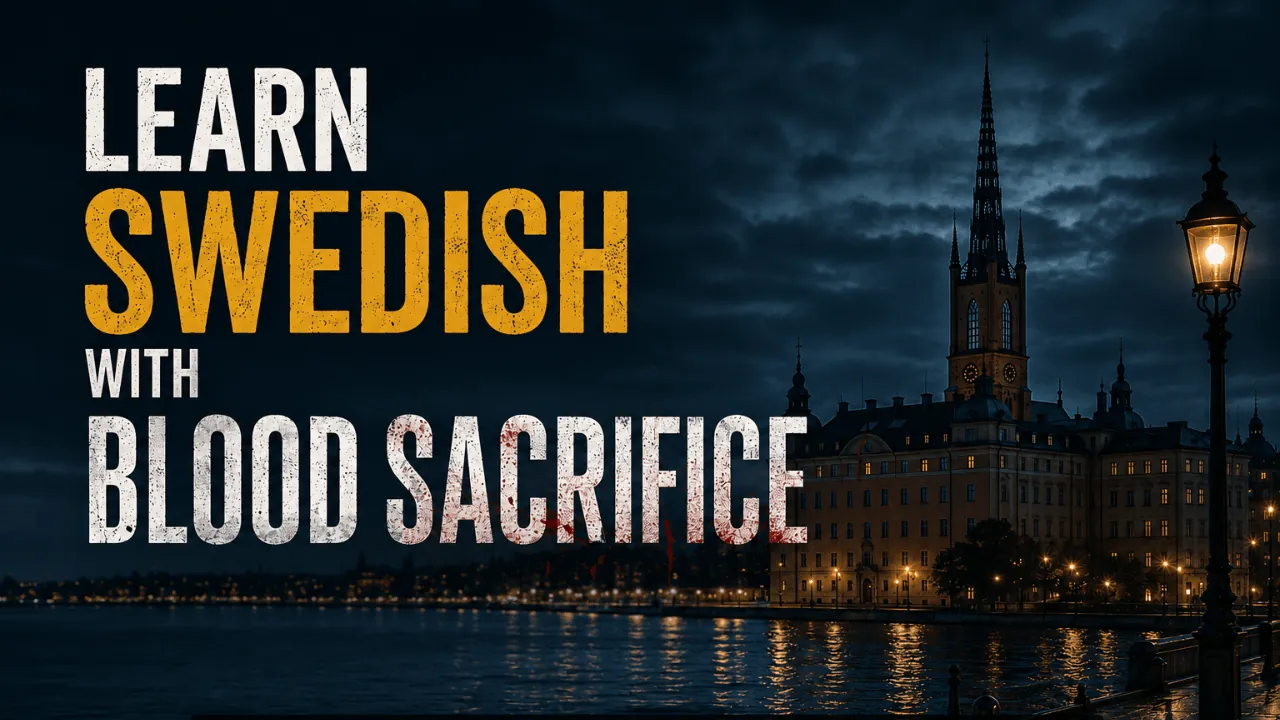 Learn Swedish with Blood Sacrifice: Vocabulary & Import Guide