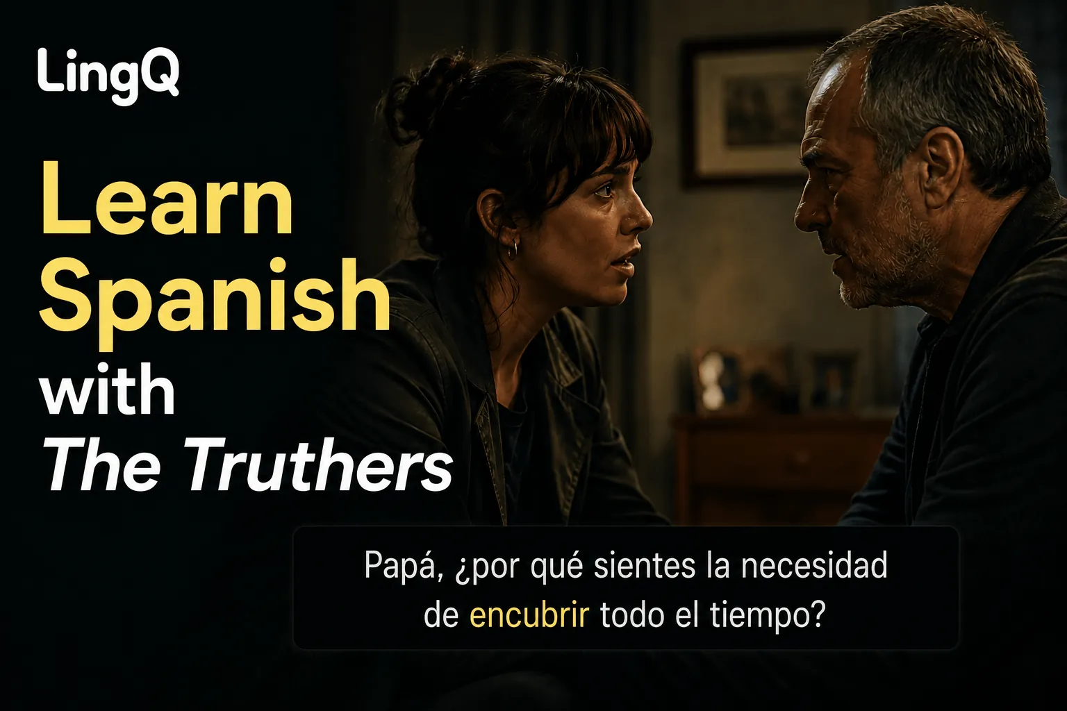 Learn Spanish with The Truthers: Vocabulary & Import Guide